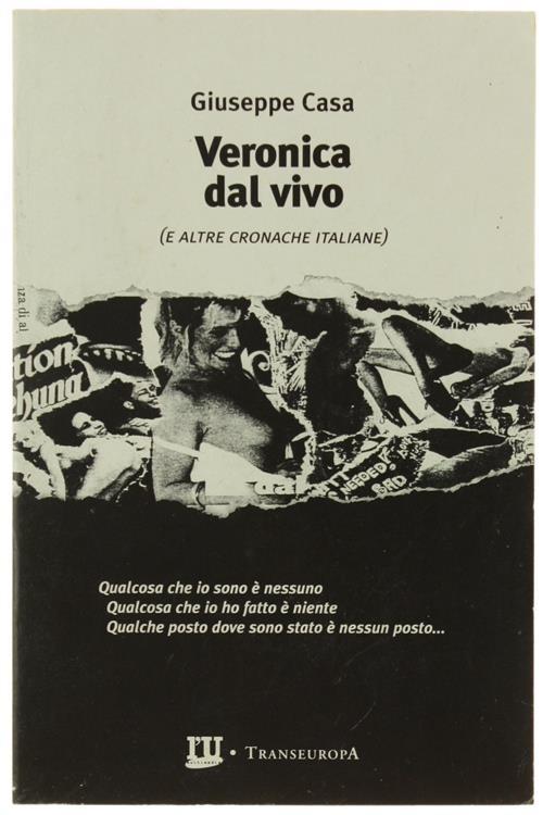 Veronica Dal Vivo (E Altre Cronache Italiane). L'Unità Cinema N. 57 - Giuseppe Casa - copertina