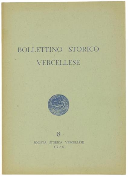 Bollettino Storico Vercellese N. 8 (Anno V. N. 1) - copertina