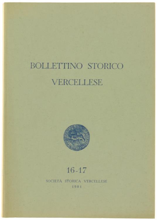 Bollettino Storico Vercellese N. 16-17 (Anno X. N. 1-2) - copertina