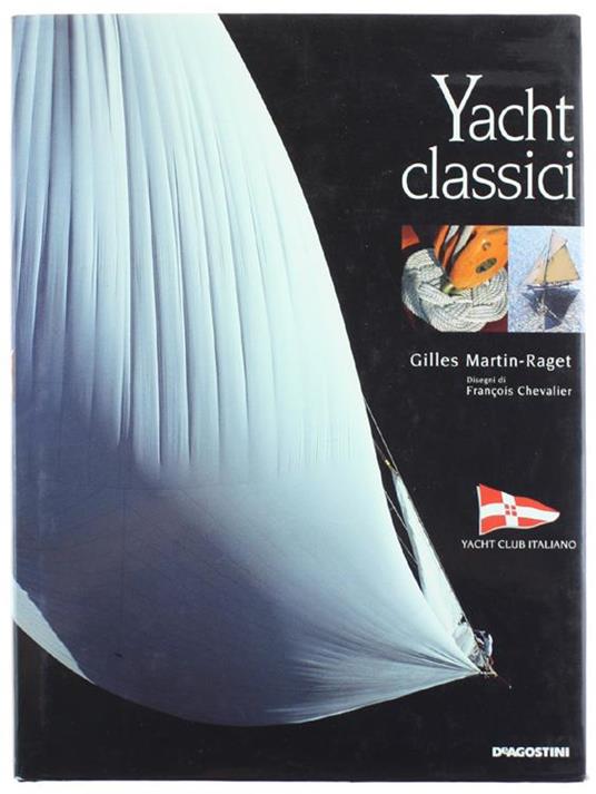 Yacht classici - Gilles Martin Raget - copertina