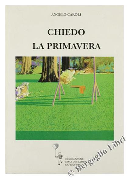 Chiedo La Primavera - Angelo Caroli - copertina