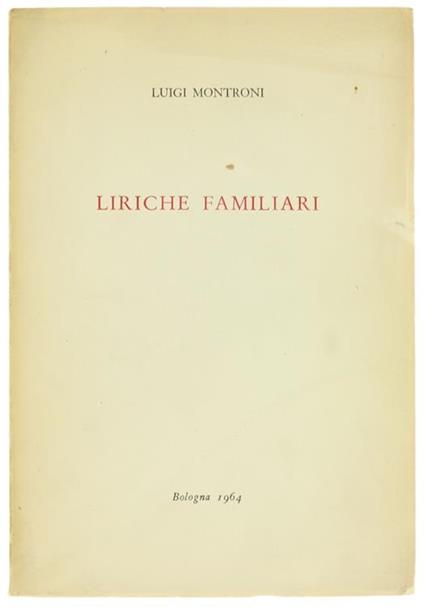 Liriche Familiari - Luigi Montroni - copertina