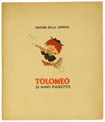 Le Avventure Di Tolomeo. Tolomeo Il Diavolo E I Tre Fratelli Dinamite. Libro-Film Di Nino Pagotto