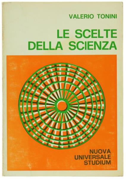 Le Scelte Della Scienza - Valerio Tonini - copertina