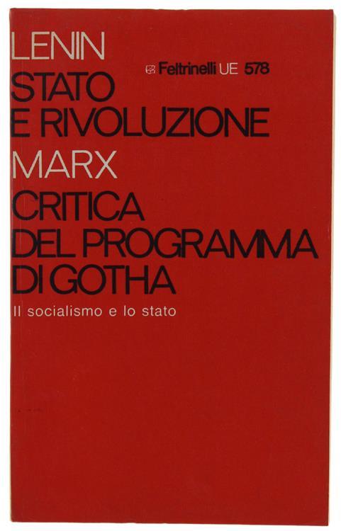 Stato E Rivoluzione. Preceduto Da Critica Del Programma Di Gotha Di Karl Marx - Vladimir Il?i? Lenin - copertina