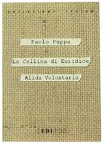 La collina di Euridice. Alida volontaria