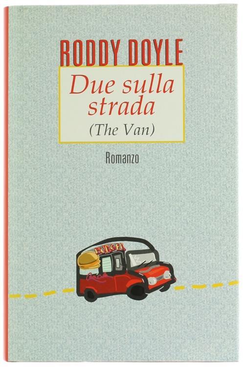 Due sulla strada - Roddy Doyle - copertina