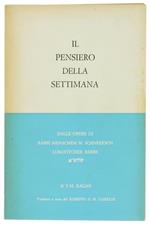 Il Pensiero Della Settimana. Dalle Opere Di Rabbì Menachem M.Schneerson