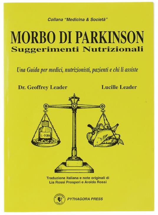 Morbo di Parkinson. Suggerimenti nutrizionali - Geoffrey Leader,Lucille Leader - copertina