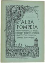 Alba Pompeia, Rivista Bimestrale. Anno Iii/1910. Fasc. 1-2 (Reprint)