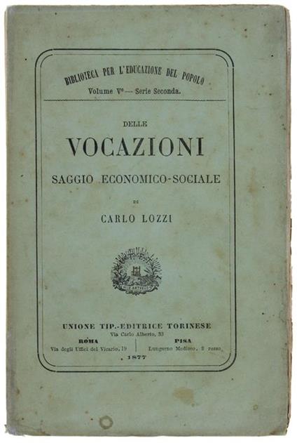 Delle Vocazioni. Saggio Economico-Sociale - Carlo Lozzi - copertina
