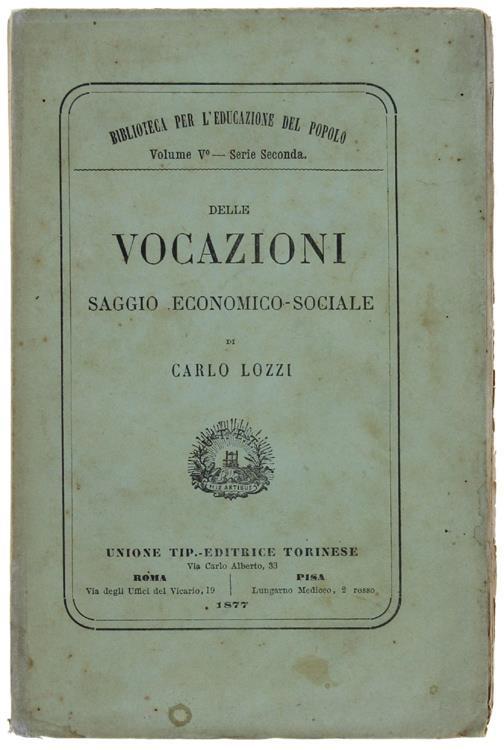 Delle Vocazioni. Saggio Economico-Sociale - Carlo Lozzi - copertina