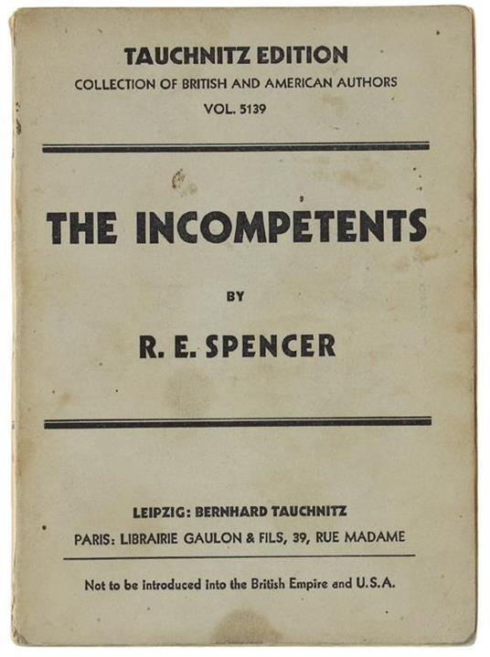 The Incompetents - RE Spencer - copertina