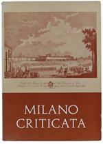 Milano Criticata. Pubblicazione Edita Dall'Ufficio Stampa Del Comune Di Milano. N. 9/10