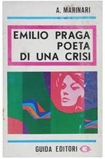 Emilio Praga Poeta Di Una Crisi