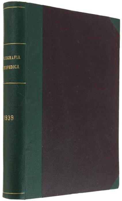 Bibliografia Ortopedica. Anno Xxii. 1939. Annata Completa - copertina