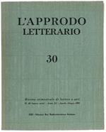 L' Approdo Letterario. N. 30. Aprile/Giugno 1965. Rivista Trimestrale Di Lettere e Arti