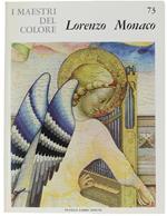 Lorenzo Monaco. I Maestri Del Colore N. 73 (Prima Edizione: Formato Grande)