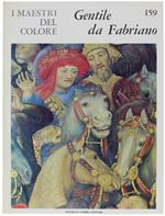Gentile Da Fabriano. I Maestri Del Colore N. 159 (Prima Edizione: Formato Grande)