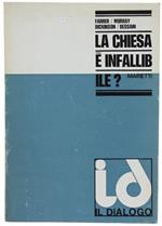 La Chiesa è Infallibile? Dialogo Ecumenico Tra Cattolici e Anglicani