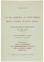 La Vie Agricole Au Xviiième Siecle Dans L'ancien Ecarton D'oulx. Les Bans Champétres Du Mandement D'oulx (Oulx - Savoulx - Le Sauze. 29 Janier 1770)