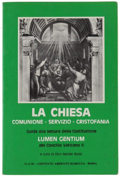 La Chiesa: Comunione, Servizio, Cristofania - Natale Bussi - copertina