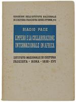 L' Impero E La Collaborazione Internazionale In Africa