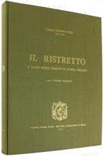 Il Ristretto E Altre Opere Inedite Di Storia Biellese. A Cura Di Pietro Torrione