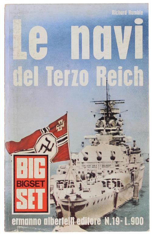 Le Navi Del Terzo Reich - Richard Humble - copertina