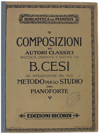 Metodo Per Lo Studio Del Pianoforte. Composizioni Di Gio. Seb. Bach. Libro Iii (Contenuto: Vedi Foto Dell'indice) - Beniamino Cesi - copertina