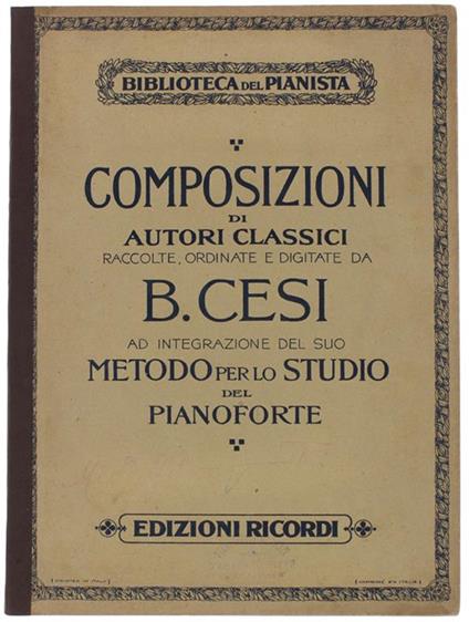 Metodo Per Lo Studio Del Pianoforte. Composizioni Di Felice Mendelssohn-Bartholdy. Libro V (Contenuto: Vedi Foto Dell'indice) - Beniamino Cesi - copertina