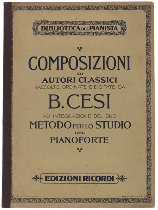 Metodo Per Lo Studio Del Pianoforte. Composizioni Di Felice Mendelssohn-Bartholdy. Libro V (Contenuto: Vedi Foto Dell'indice) - Beniamino Cesi - copertina