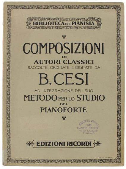 Metodo Per Lo Studio Del Pianoforte. Composizioni Di G. N. Hummel: Fantasia Op.18 - Sonata In Re Op.106 - Sonata In Fa Diesis Minore Op.81 - Beniamino Cesi - copertina