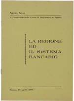 La Regione Ed Il Sistema Bancario