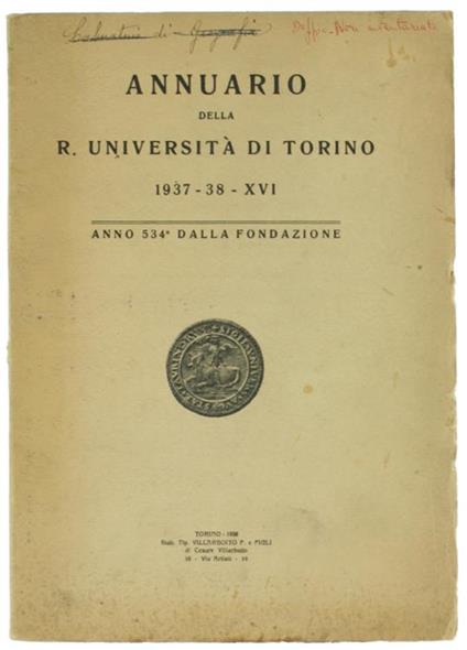 Annuario Della R. UNIVERSITà di TORINO 1937-38 - XVI. Anno 534° dalla Fondazione - copertina