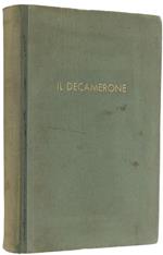 Il Decamerone. Quarta Edizione Integra Con Prefazione E Glossario Di Angelo Ottolini