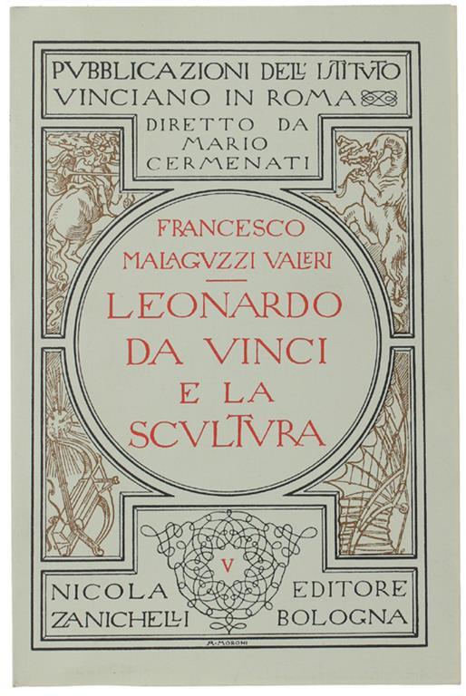 Leonardo Da Vinci E La Scultura - Francesco Malaguzzi Valeri - copertina