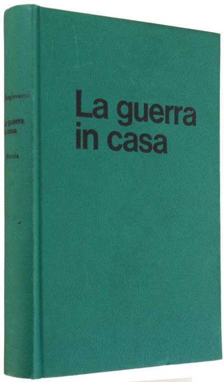 La Guerra In Casa. Settembre '43 - Aprile '45 - Alberto Bongiovanni - copertina