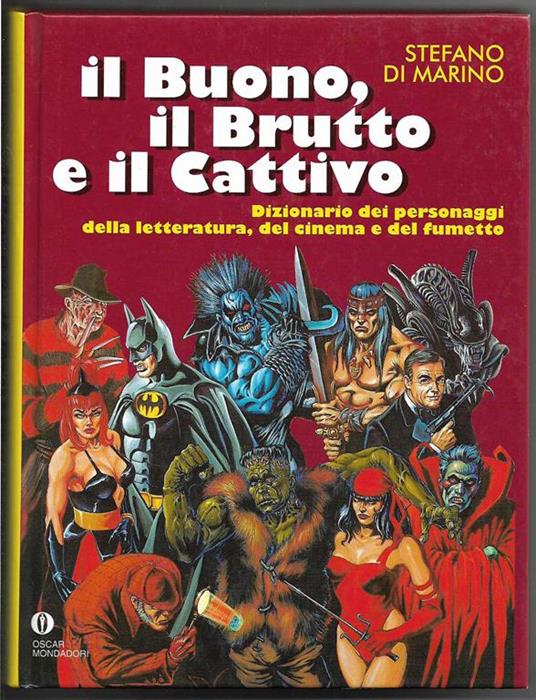 Il buono, il brutto, il cattivo - Stefano Di Marino - copertina