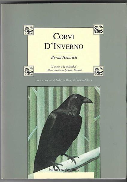 Corvi d'inverno Presentazione di Sabrina Bigi ed Enrico Alleva (stampa 1992) - Bernd Heinrich - copertina