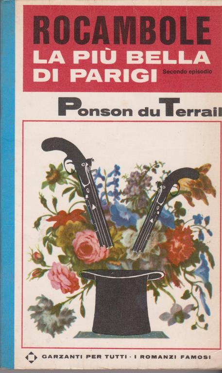 Rocambole II: La più bella di Parigi - Pierre Alexis Ponson du Terrail - copertina