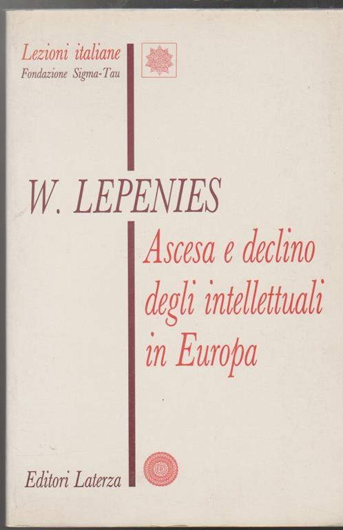 Ascesa e declino degli intellettuali in Europa - Wolf Lepenies - copertina