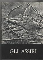 Gli assiri La scultura dal regno di Ashurnasirpal II al regno di Assurbanipal (883-631 a.C.) Foro romano Curia marzo aprile 1980