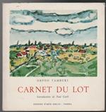 Carnet du Lot 1969 Introduction de Paul Guth