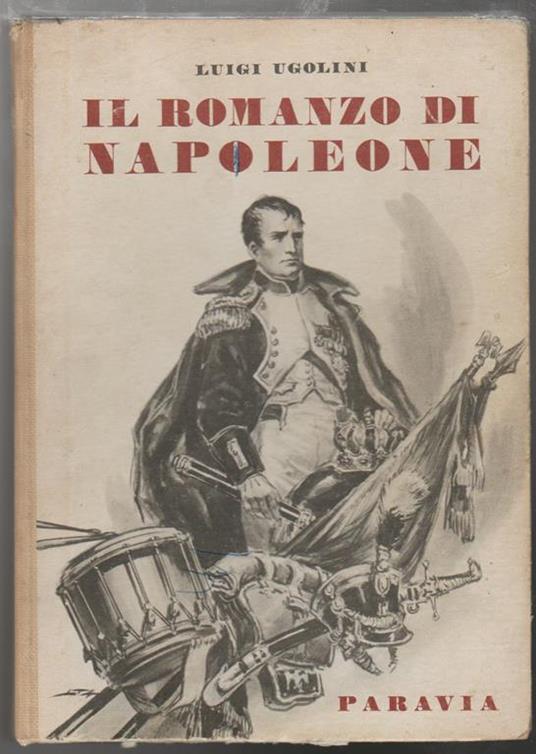 Il romanzo di Napoleone - Luigi Ugolini - copertina