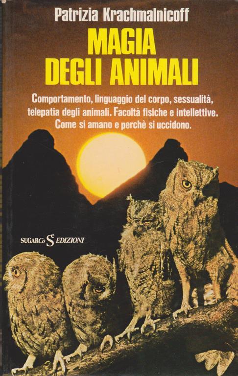 Magia degli animali (stampa 1975) - Patrizia Krachmalnicoff - copertina