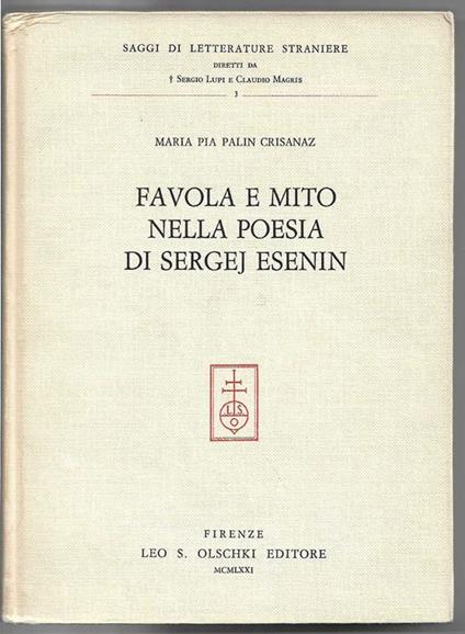 Favola e mito nella poesia di Sergej Esenin - M. Pia Palin Crisanaz - copertina