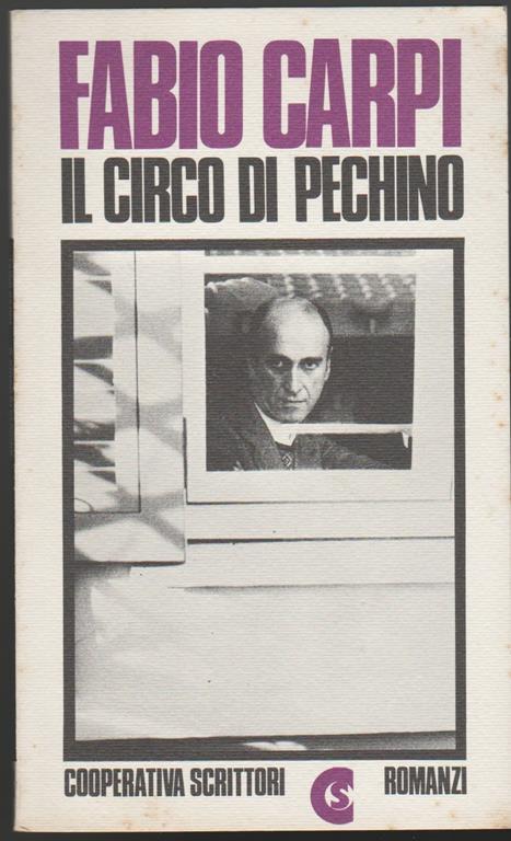 Il circo di Pechino (stampa 1977) - Fabio Carpi - copertina