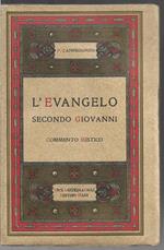 L' Evangelo secondo Giovanni (Commento mistico)