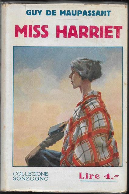 Miss Harriet (Novelle) - Guy de Maupassant - copertina